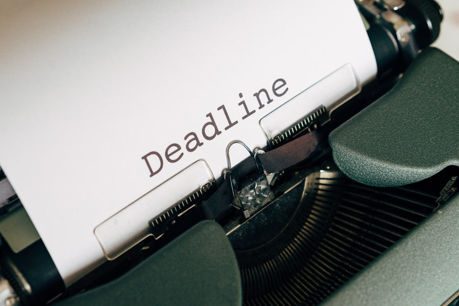 What's Your Hurry?  Do Copy Deadlines Matter? 7 Reasons they do!